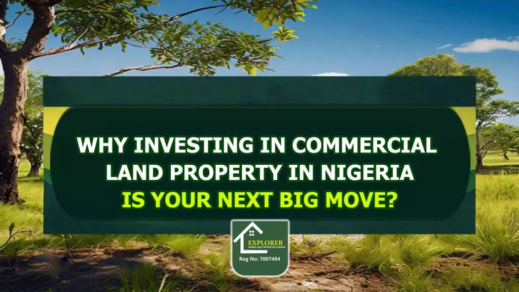 investing in commercial land property in Nigeria