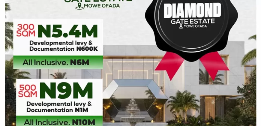 DIAMOND GATE ESTATE, LAND IN MOWE OFADA, OGUN STATE NIGERIA